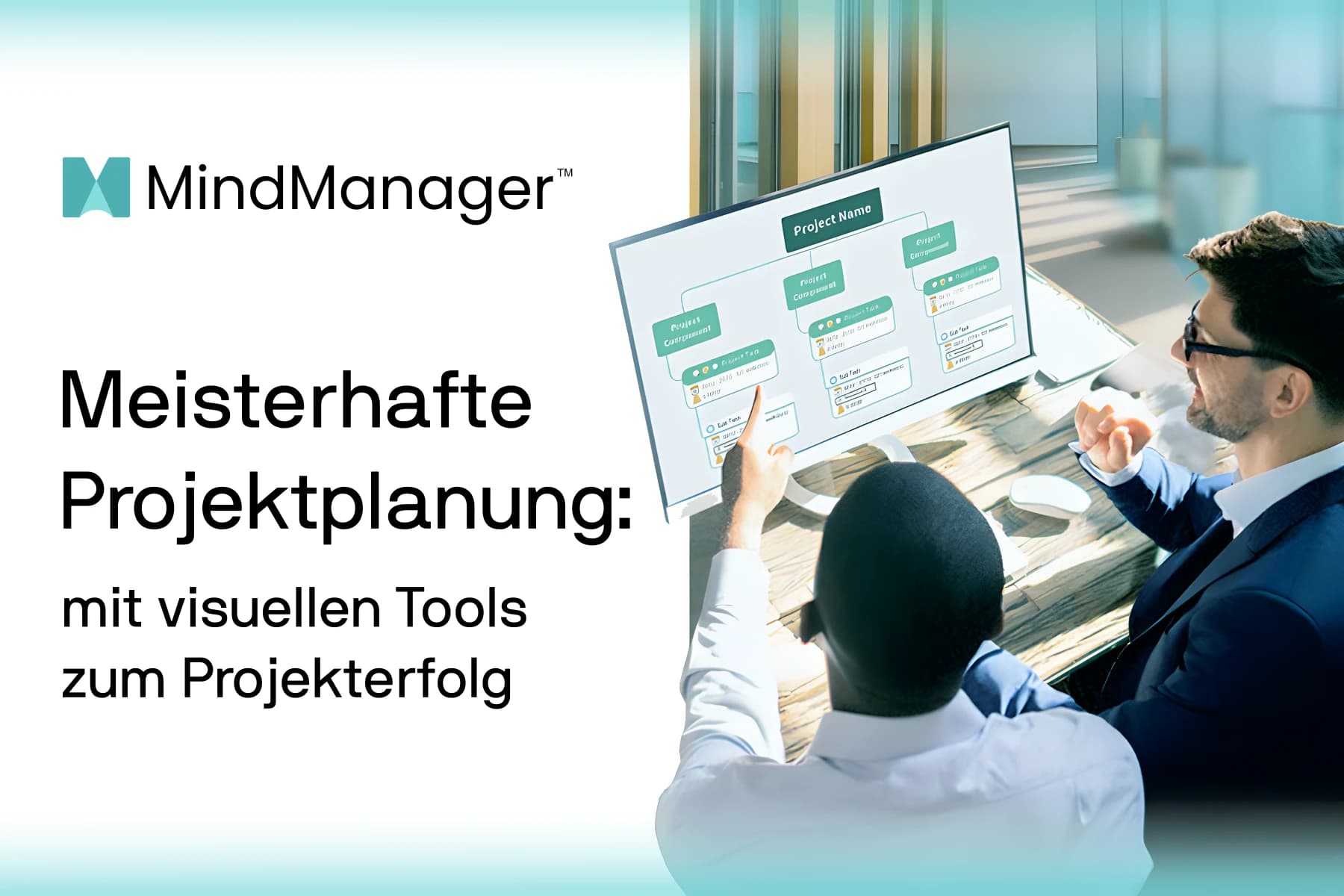 Bild visualisiert den Blog-Beitrag Meisterhafte Projektplanung mit MindManager Bild visualisiert den Blog-Beitrag Meisterhafte Projektplanung mit MindManager
